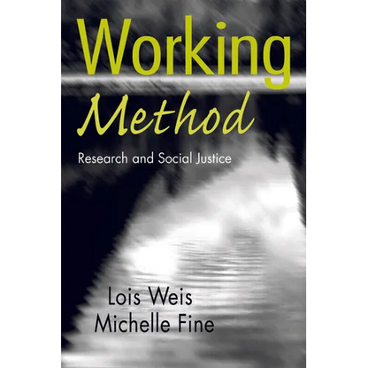Working Method: Research and Social Justice - Paperback