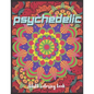 Psychedelic Adult Coloring Book: A Trippy Hippy Psychedelic Coloring book for Acid explorer. A Deep dive into Freedom with full of optical illusions, - Paperback