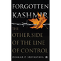 Forgotten Kashmir: The Other Side of the Line of Control - Hardcover
