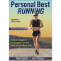 Personal Best Running: Coach Coogan's Strategies for the Mile to the Marathon - Paperback