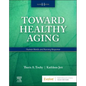Toward Healthy Aging: Human Needs and Nursing Response - Paperback