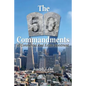 The 50 Commandments of Commercial Real Estate Investment - Paperback