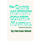 The Caine Mutiny Court-Martial: A Drama In Two Acts - Paperback