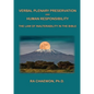 Verbal Plenary Preservation and Human Responsibility: The Law of Inalterability in the Bible - Paperback