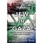 A Jew in Gaza - Paperback