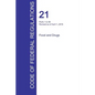 CFR 21, Parts 1 to 99, Food and Drugs, April 01, 2016 (Volume 1 of 9) - Paperback