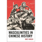 Masculinities in Chinese History - Paperback