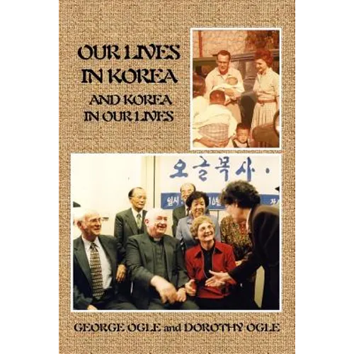 Our Lives in Korea and Korea in Our Lives - Paperback