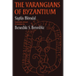 The Varangians of Byzantium - Paperback