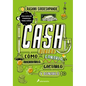Dinero: Cómo Ganarlo, Ahorrarlo, Gastarlo Y Donarlo / Cash: How to Earn It, Save It, Spend It, Grow It, Give It - Paperback