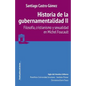 Historia de la gubernamentalidad II: Filosofía, cristianismo y sexualidad en Michel Foucault - Paperback