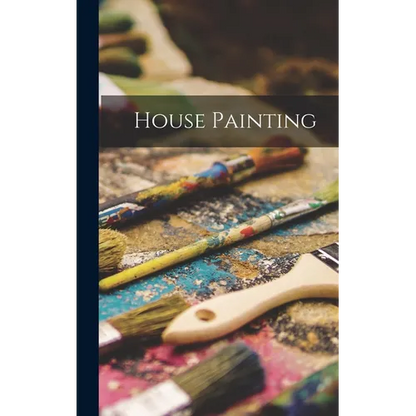 House Painting - Hardcover