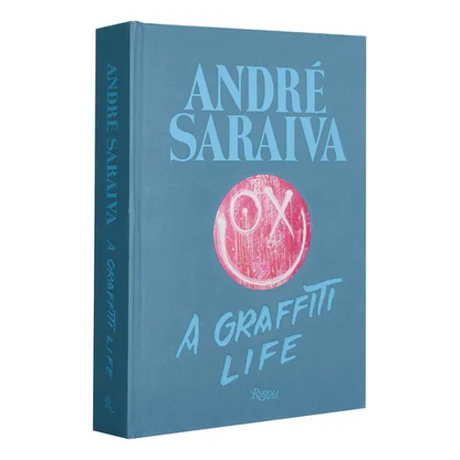 André Saraiva: Graffiti Life - Hardcover