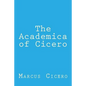The Academica of Cicero - Paperback