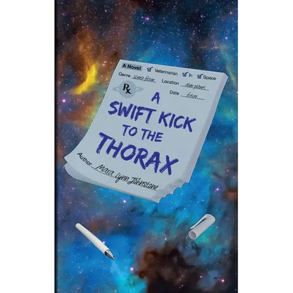 A Swift Kick to the Thorax - Paperback