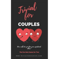 Trivial for Couples: The Funny Game of Questions for Two - Paperback