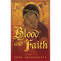 Blood and Faith - Paperback
