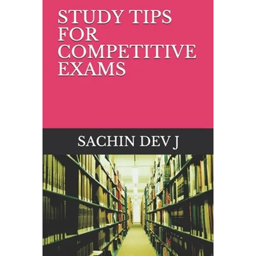 Study Tips for Competitive Exams - Paperback