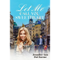 Let Me Call You Sweetheart - Paperback