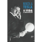 Nikola Tesla: Mi Vida, Mi Investigación - Paperback