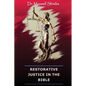 Restorative Justice in the Bible - Paperback