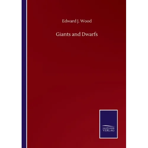 Giants and Dwarfs - Paperback