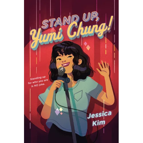 Stand Up, Yumi Chung! - Hardcover
