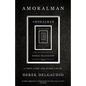 Amoralman: A True Story and Other Lies - Paperback