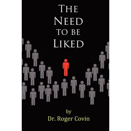 The Need to be Liked - Paperback