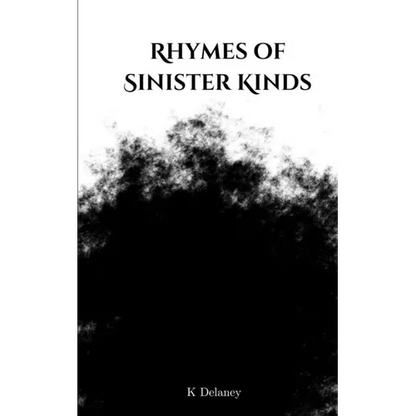 Rhymes of Sinister Kinds - Paperback