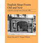 English Shop-Fronts Old and New - Paperback