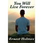 You Will Live Forever - Hardcover