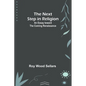 The Next Step in Religion: An Essay toward the Coming Renaissance - Paperback