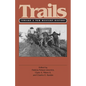 Trails (PB): Toward a New Western History - Paperback