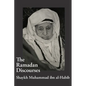The Ramadan Discourses of Shaykh Muhammad ibn al-Habib - Paperback