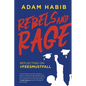Rebels and Rage: Reflecting on #FeesMustFall - Paperback