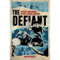 The Defiant: Protest Movements in Post-Liberal America - Hardcover