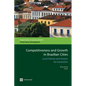 Competitiveness and Growth in Brazilian Cities: Local Policies and Actions for Innovation - Paperback