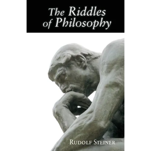 The Riddles of Philosophy: Presented in an Outline of Its History - Paperback