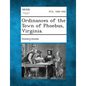 Ordinances of the Town of Phoebus, Virginia. - Paperback