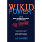 WIKID Power: How to Make Influential Decisions for Superiority - Paperback