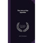 The Acts of the Apostles - Hardcover