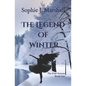 The Legend of Winter: The Four Seasons Book 1 - Paperback