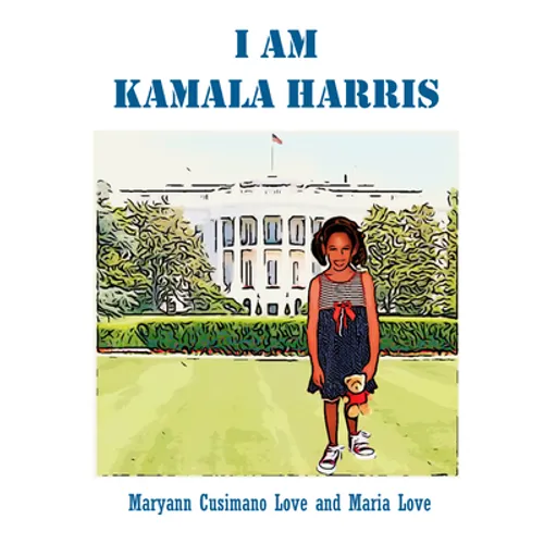 I Am Kamala Harris - Hardcover