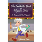 The Fantastic Book of Physics Jokes: For Everyone, Not Just Physicists - Paperback