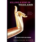Killing a Kiwi in Thailand: The Pattaya Puppy Dog Murder - Paperback