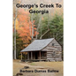 George's Creek to Georgia - Paperback
