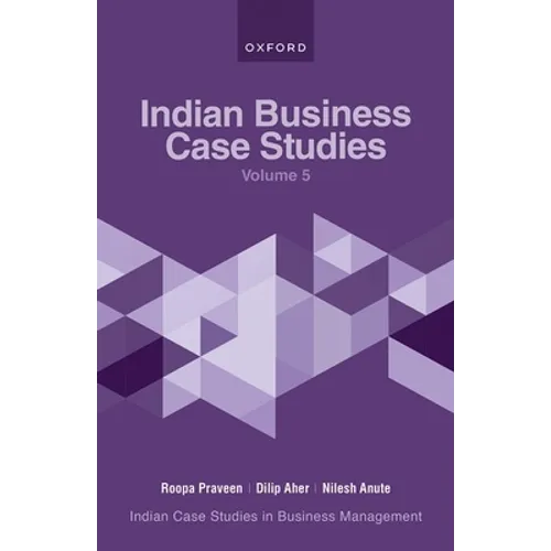 Indian Business Case Studies Volume V - Paperback