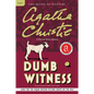 Dumb Witness: A Hercule Poirot Mystery: The Official Authorized Edition - Paperback