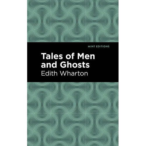 Tales of Men and Ghosts - Hardcover